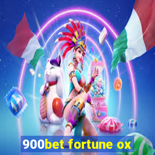 900bet fortune ox